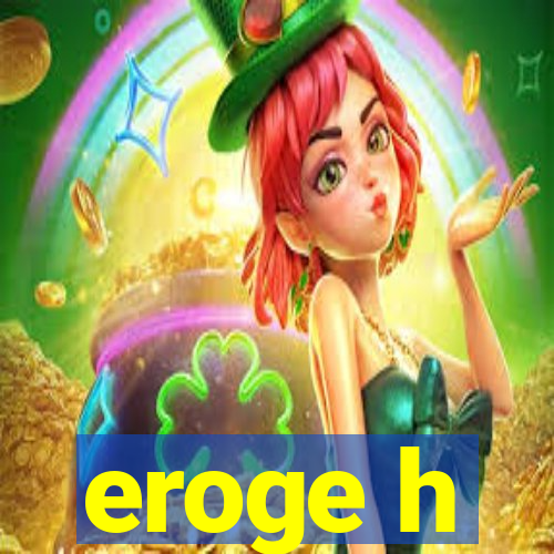 eroge h